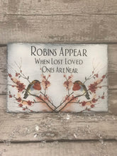 Load image into Gallery viewer, Memorial slate - Robins Appear
