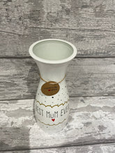 Load image into Gallery viewer, Mum vase - Best Mum Ever