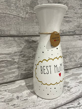 Load image into Gallery viewer, Mum vase - Best Mum Ever