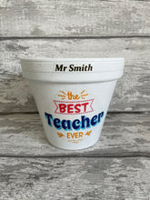 Load image into Gallery viewer, Personalised Teacher gift flowers plant pot
